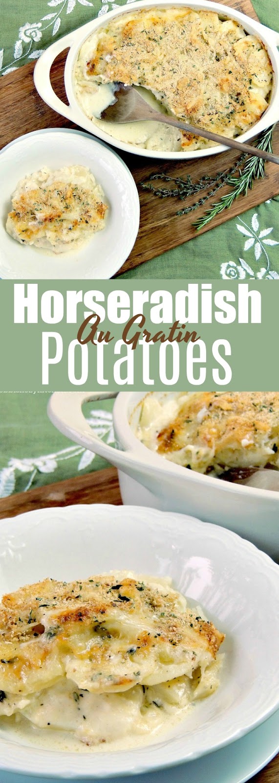 Horseradish Au Gratin Potatoes | Bobbi's Kozy Kitchen