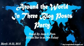 Around the World in Three Blog Posts Party