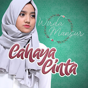 Wirda Mansur - Cahaya Cinta download lagu religi wirda mansur cahaya cinta