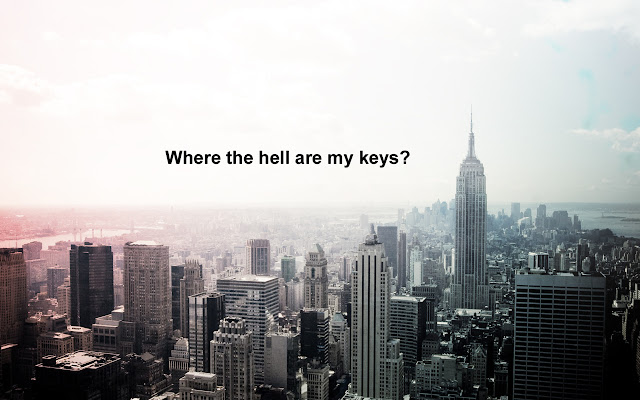 image result for best quote New York where the hell are my keys