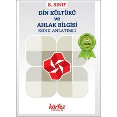 Körfez 8.Sınıf Din Kültürü ve Ahlak Bilgisi Konu Anlatımlı Körfez 8.Sınıf Din Kültürü ve Ahlak Bilgisi Konu Anlatımlı