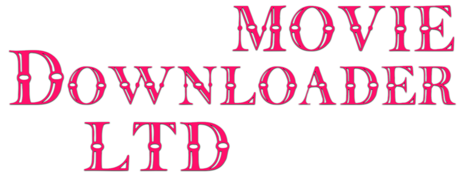 Movie Downloader LTD