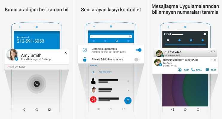 CallApp arayan numarayı gösteren bir uygulamadır, numaranın kime ait olduğu bilgisini de vermektedir.