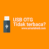 Cara Memperbaiki Flashdisk Yang Tidak Terbaca Di Hp Android