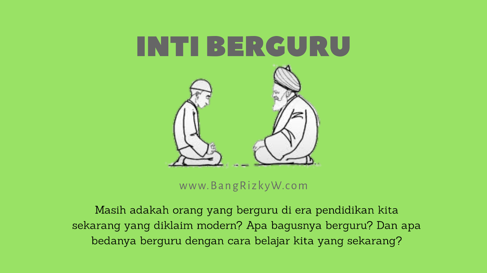 INTI BERGURU - Blogger Indonesia