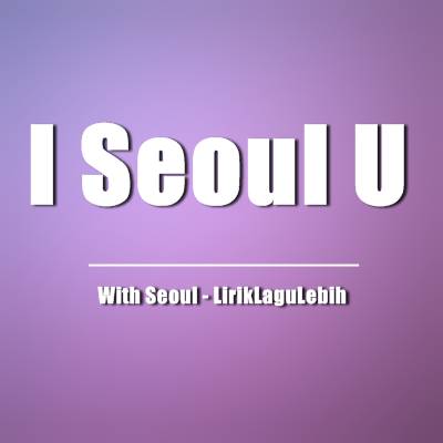 With Seoul - BTS