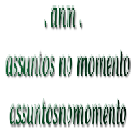 Sobre: .assuntosnomomento.