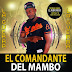 El comandante del mambo – La Guerra