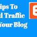 50 Tips To Build Traffic For Your Blog
