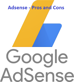 What are the Adsense - Pros and Cons What are the Adsense - Pros and Cons