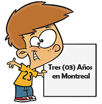 ¡Segundo aniversario en Montreal! ¡Tercer aniversario en Montreal!