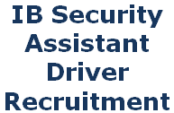 Intelligence Bureau, Security Assistant, Motor Transport, Driver Jobs