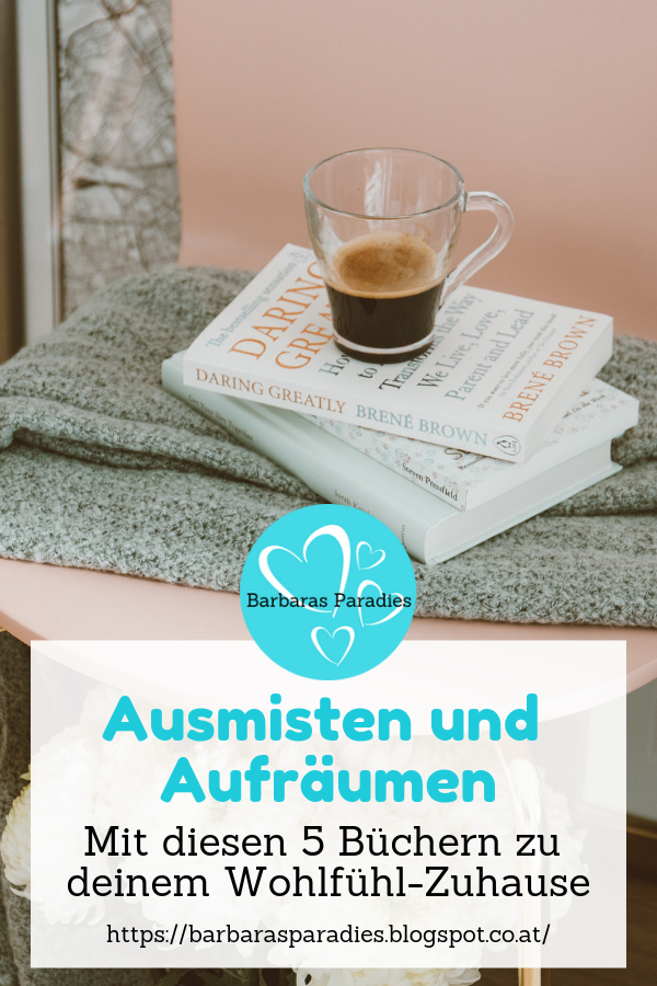 Ausmisten Und Aufräumen Mit Sen 5 Büchern Zu Deinem Wohlfühl Zuhause