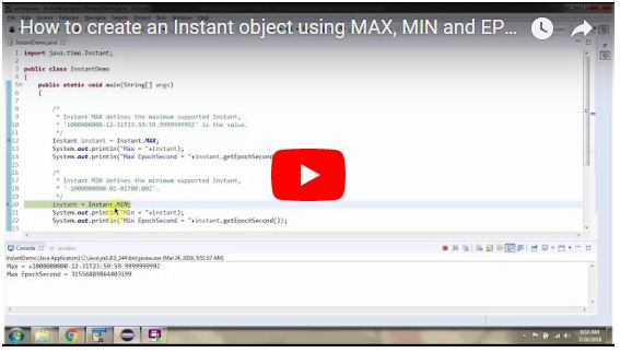 Java Ee How To Create An Instant Object Using Max Min And Epoch Constants Java 8 Date And Time