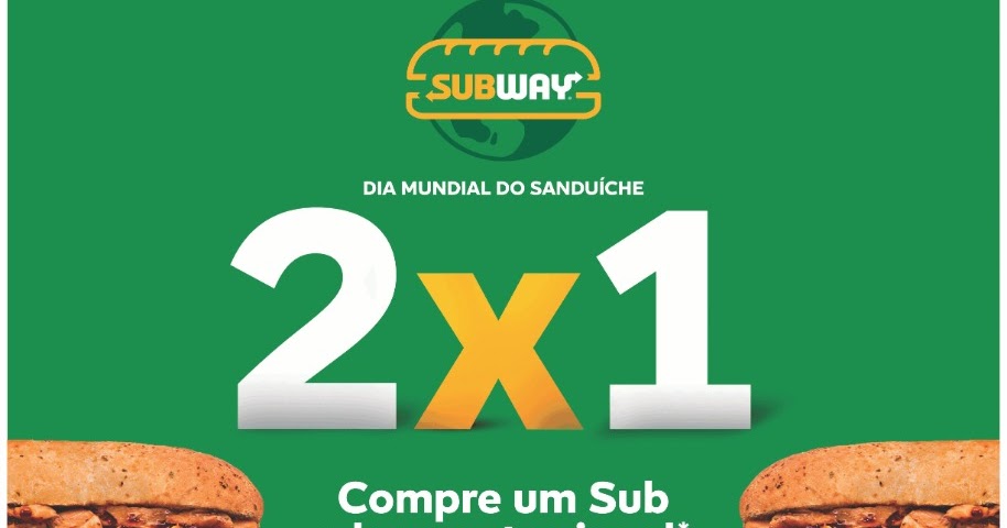 SUBWAY® realiza promoção “Compre um. Ganhe outro”