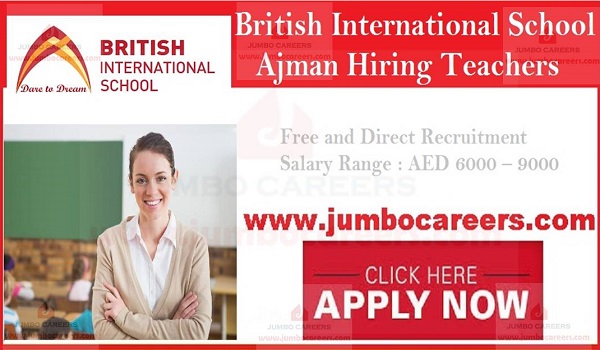Jobs in British International School Ajman, British International School Careers,