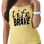 LIFE is for the BRAVE STORE