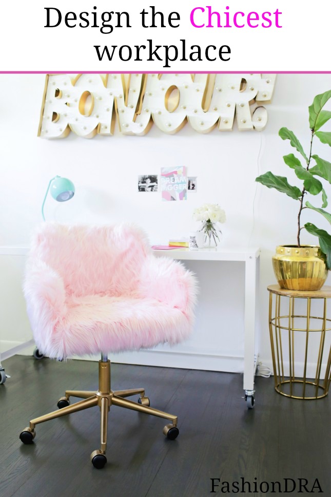 FashionDRA | Lifestyle : How to design the chicest workplace