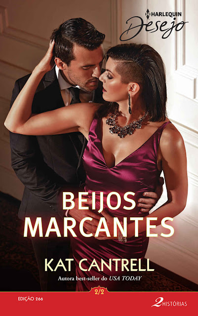 Beijos marcantes 2 de 2 Harlequin Desejo - ed. 266, Edição 2 - Kat Cantrell