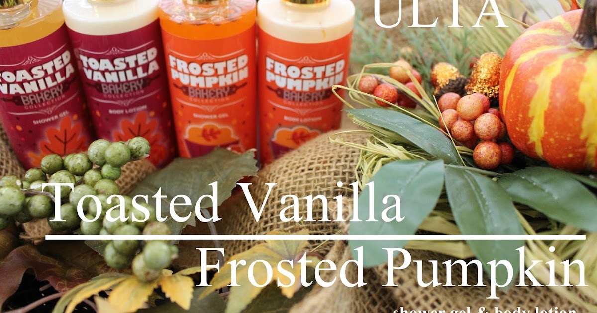 ULTA Beauty Toasted Vanilla & Frosted Pumpkin Bakery Shower Gel And