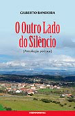 "O Outro Lado do Silêncio" de Gilberto Bandeira