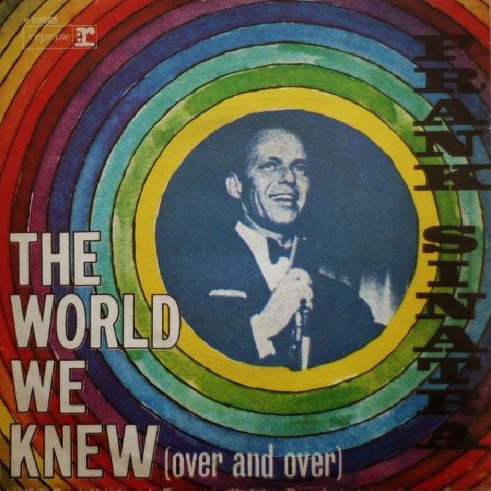 Sinatra the world we know. The World we knew Фрэнк Синатра. The World we knew (over and over). The World we knew Frank Sinatra обложка. We are the World пластинки.