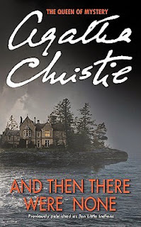 And Then There Were None by Agatha Christie