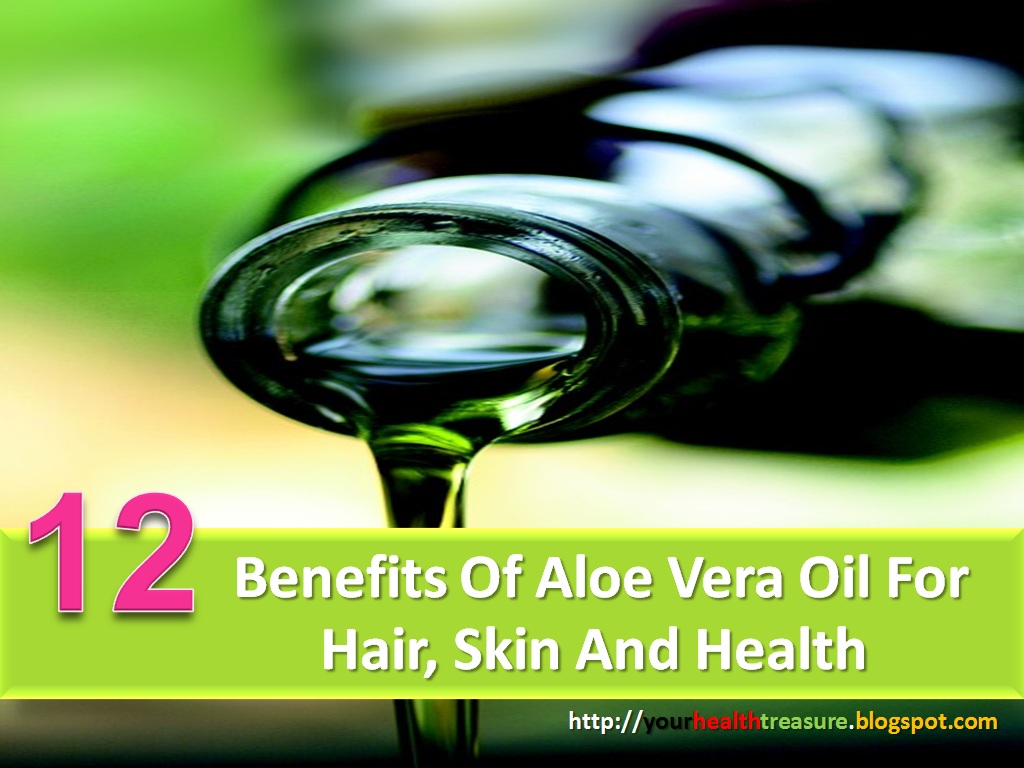 12 Best Benefits Of Aloe Vera Oil For Hair Skin And Health