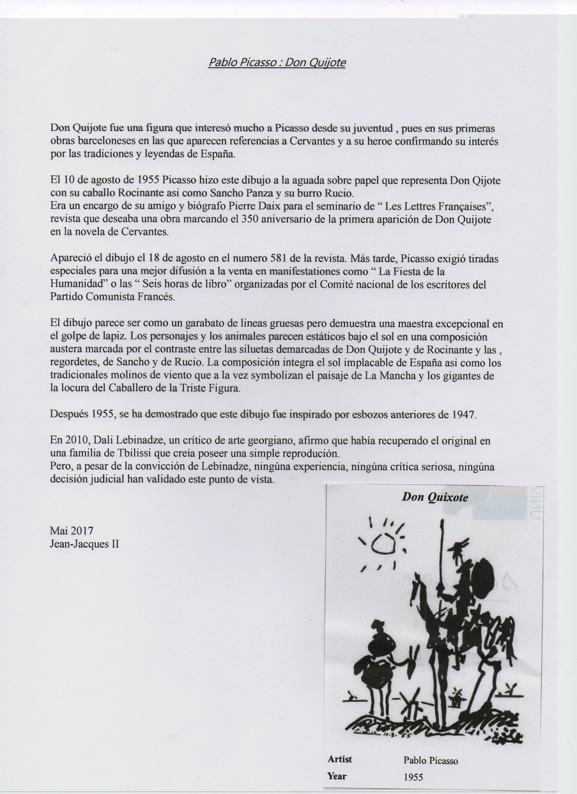 Vamos a hincar los codos El Don Quijote de Pablo Picasso...