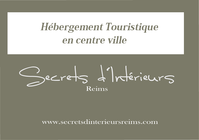 Secrets d interieurs ,  gîte et hebergement de charme à Reims