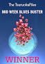 Mid Week Blues Buster Winner