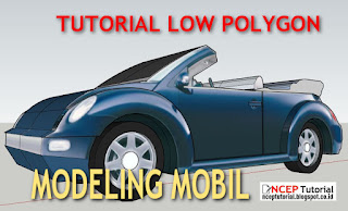 Tutorial Low Polygon Modeling Mobil