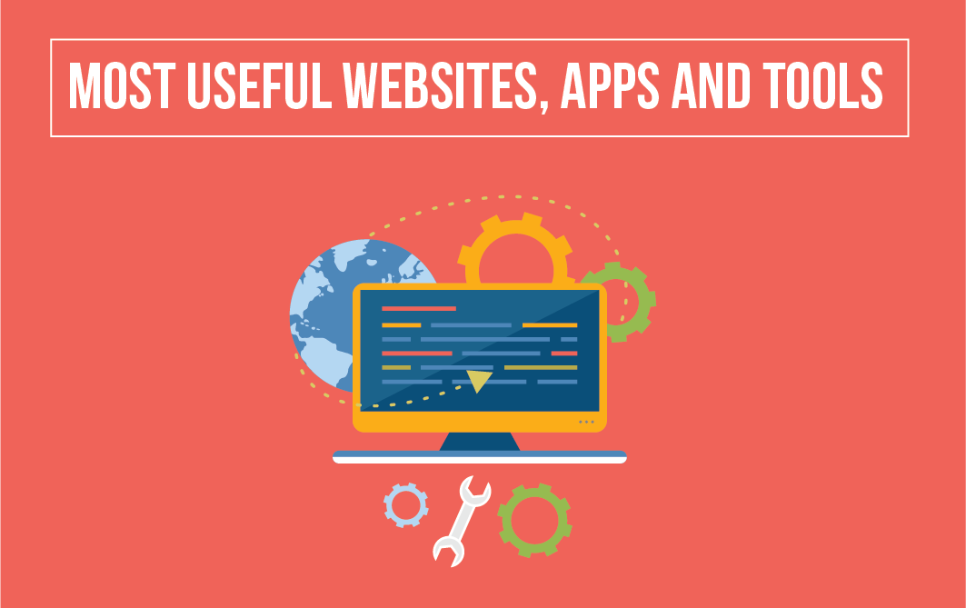 36 Most Useful sites, Apps And Tools