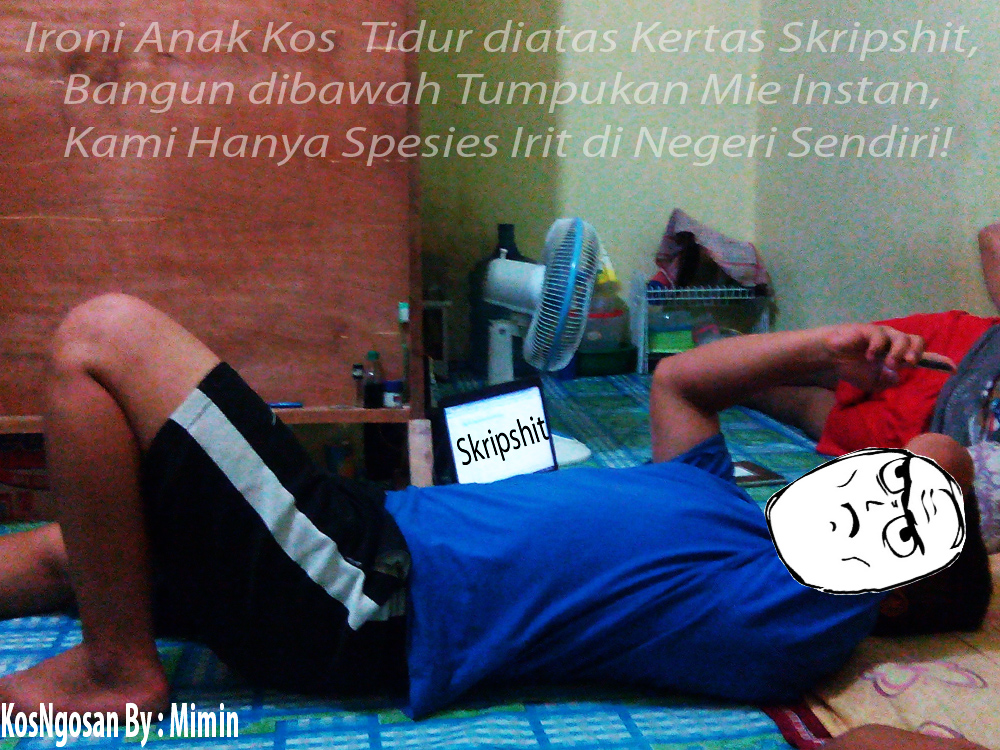 susahnya jadi anak kost susahnya jadi anak kost
