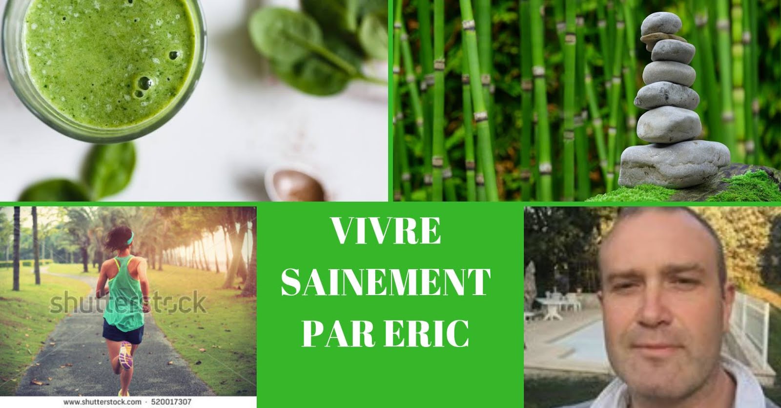 Vivre sainement par Eric