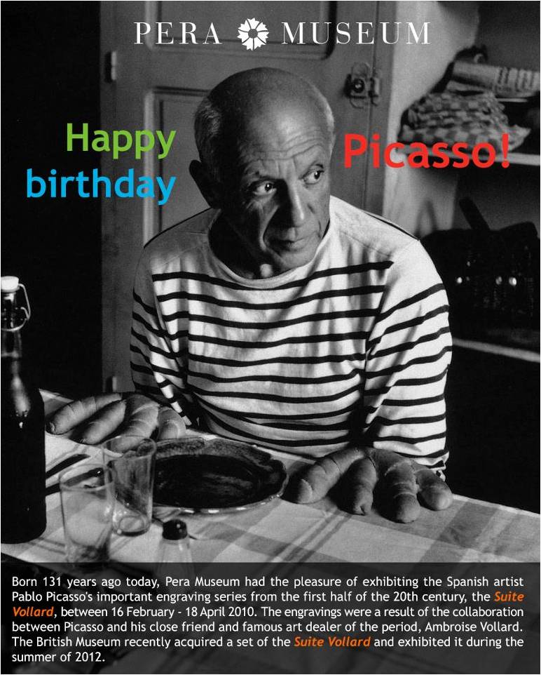 Doğum Günün Kutlu Olsun Pablo PICASSO!… —25.10.2012.Pazartesi…… ümitse