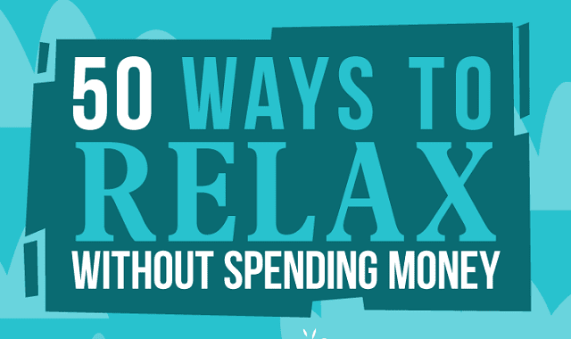 50 ways to relax without spending money