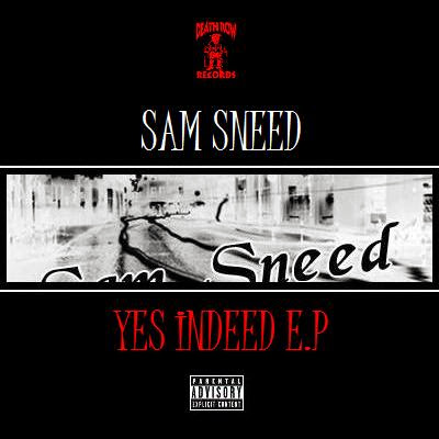 https://4.bp.blogspot.com/-PtPFKG9Xn_c/UpeIbCXLmVI/AAAAAAAAA54/CyZhD7WW9WY/s506/Sam+Sneed+-+Yes+Indeed+(2010).jpg