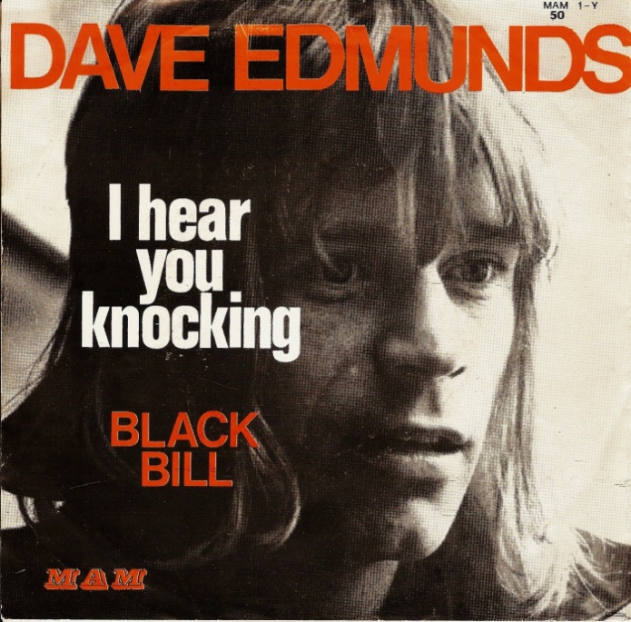 Dave Edmunds I Hear You Knocking