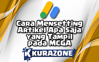 Cara Mensetting Artikel Apa Saja yang Tampil pada Matched Content Google Adsense (MCGA)