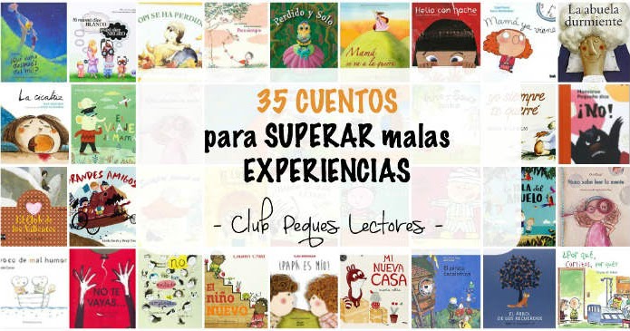 35 cuentos para superar momentos difíciles - Club Peques Lectores: cuentos  y creatividad infantil