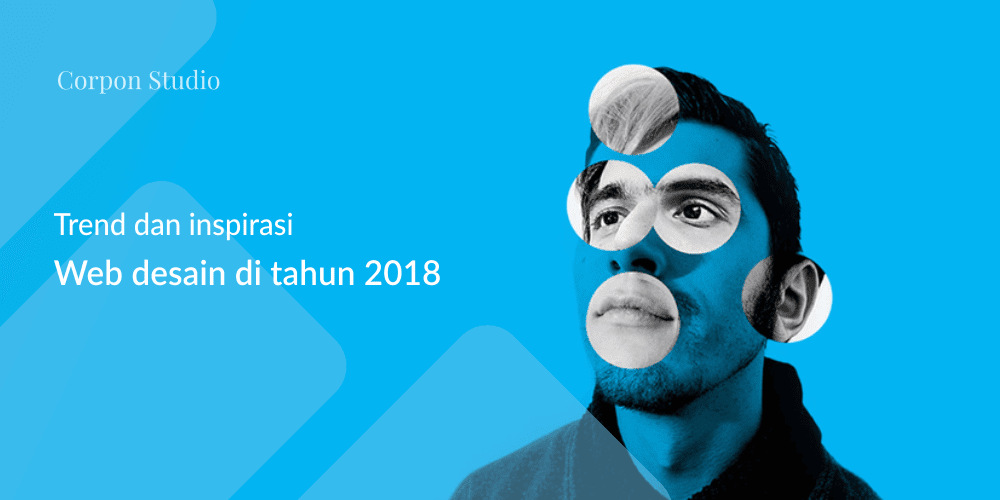 Trend and Inspiration Web Design 2018 Trend and Inspiration Web Design 2018