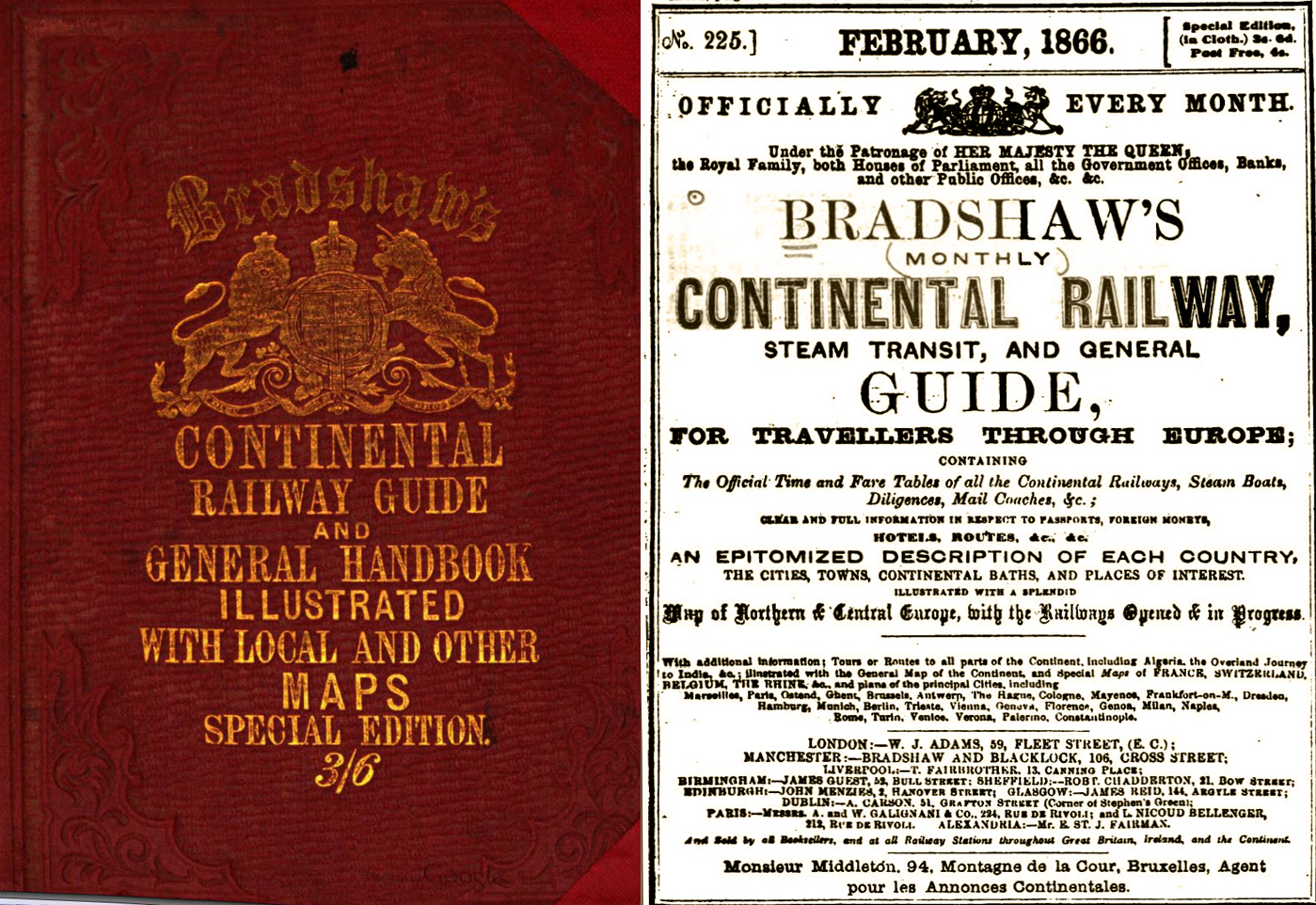 Bradshaw's 1866 Edition of the Continental Railway, Steam Transit and General Guide for Travellers throughout Europe was short, sweet and mostly ...