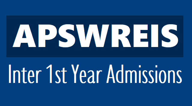 APSWREIS Inter 1st Year Entrance Test for Inter 1st year admissions 2018 apswreis inter 1st year entrance admission test 2018,ap social welfare admissions test 2018,apswreis online application results hall tickets,exam date,last date