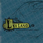 Lex Land: Orange Days On Lemon Street