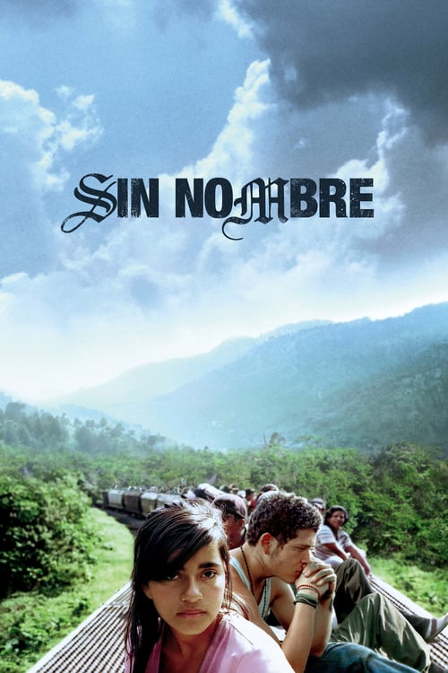 Sin Nombre 2009 Download ITA