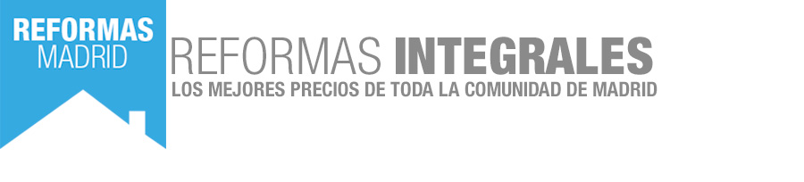 Reformas Integrales Madrid