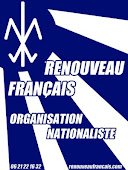 Renouveau français, organisation nationaliste !