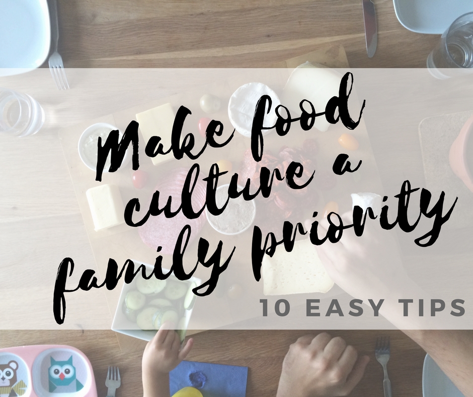 the piripiri lexicon 10 tips to make food culture a family priority