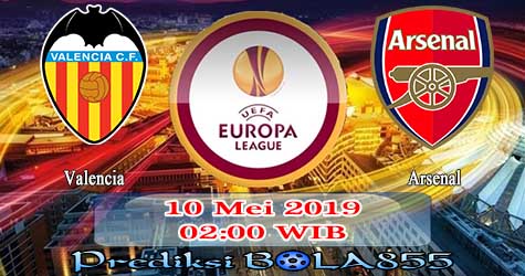 Prediksi Bola855 Valencia vs Arsenal 10 Mei 2019 Prediksi Bola855 Valencia vs Arsenal 10 Mei 2019